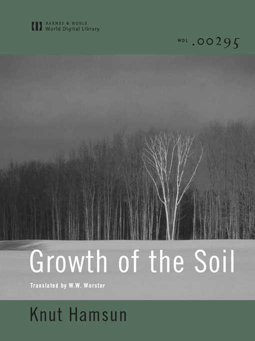 Title details for Growth of the Soil (World Digital Library Edition) by Knut Hamsun - Available